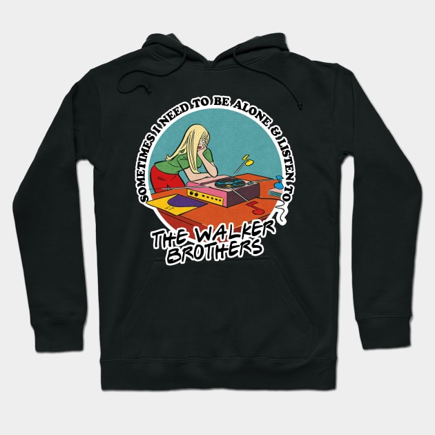 The Walker Brothers / 60s Rock Obsessive Fan Gift Hoodie by DankFutura